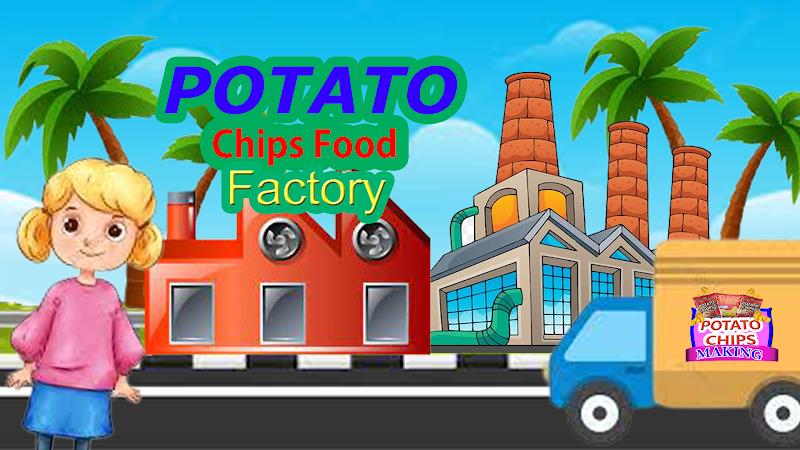 Potato Chips Food Factory Game Zrzut ekranu 3