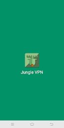 Jungle VPN ဖန်သားပြင်ဓာတ်ပုံ 0