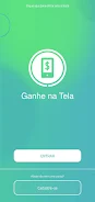 Ganhe na Tela - Ganhe pontos e Tangkapan skrin 1