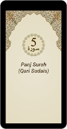 Panj Surah (Qari Sudais) Captura de tela 0