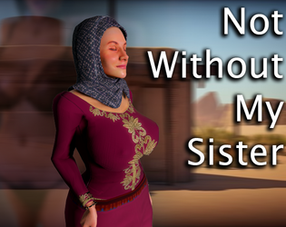 Not Without My Sister - Free Version