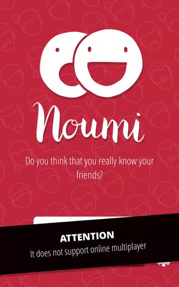 Noumi: Do u know your friends? স্ক্রিনশট 0