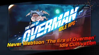 The Era of Overman : Idle RPG ภาพหน้าจอ 0