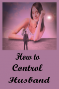 How to control husband應用截圖第0張