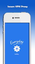 Everyday VPN ( Secure VPN ) スクリーンショット 0