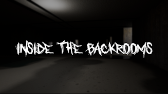 The Depths of Backrooms應用截圖第0張