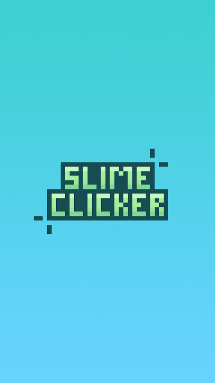 Slime Clicker স্ক্রিনশট 0