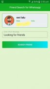 Friend Search for WhatsApp Captura de tela 1