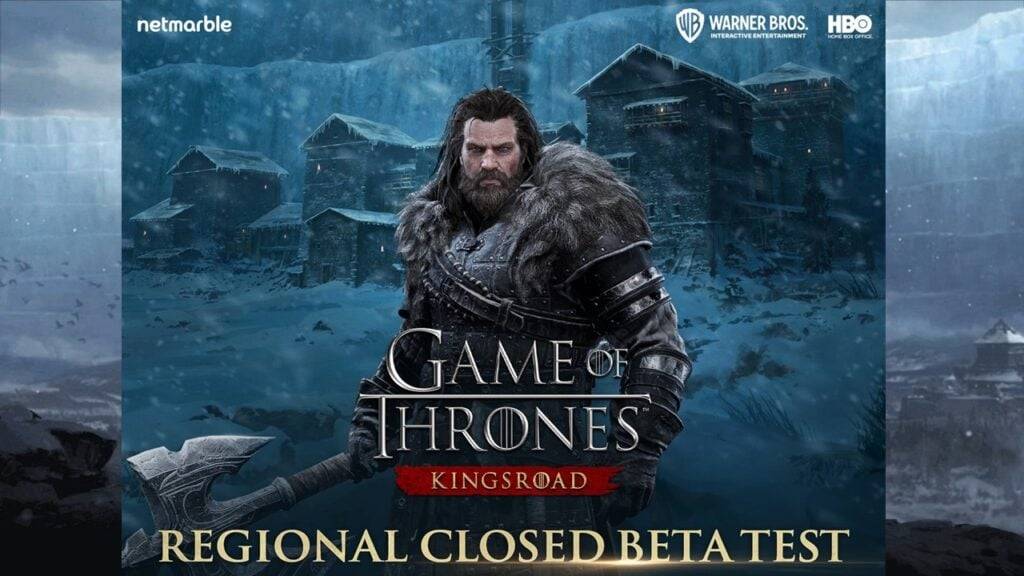 Inscription pour le Game of Thrones: Kingsroad Regional Closed Beta est maintenant en direct