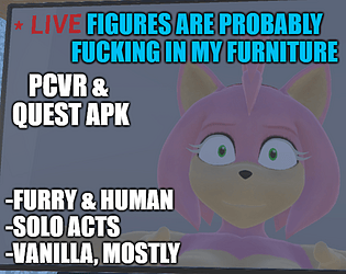 Figures Are Probably Fucking In My Furniture