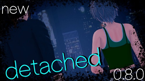 Detached [v0.8.0] [Scruffles] Captura de pantalla 0