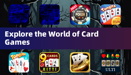 Explore the World of Card Games