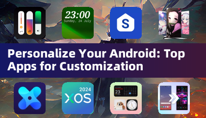Personalize ang iyong Android: Nangungunang mga app para sa pagpapasadya