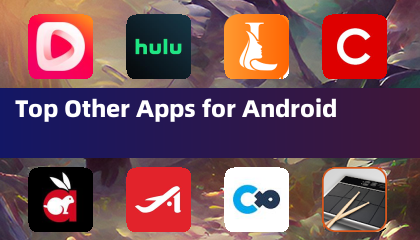Android 其他热门应用