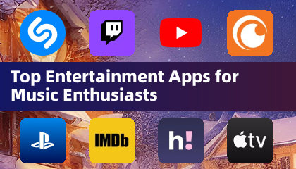 Top Entertainment Apps for Music Enthusiasts