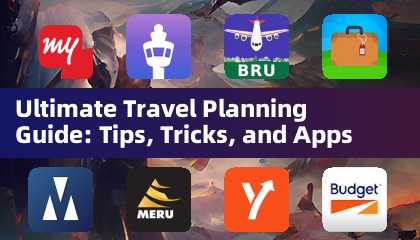 终极旅行规划指南：技巧、窍门与应用