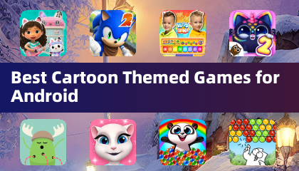 Best Cartoon Themed Games for Android