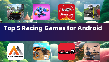 Top 5 Racing Games for Android