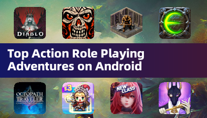 Android平台上頂尖動作角色扮演冒險遊戲