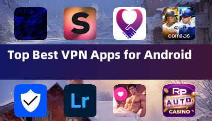 適用於 Android 的最佳 VPN 應用程序