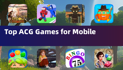 Top ACG Games for Mobile