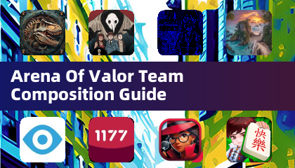 Arena Of Valor Team Composition Guide