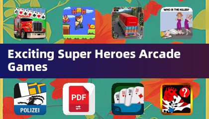 Exciting Super Heroes Arcade Games
