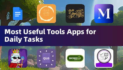 Most Useful Tools Apps for Daily Tasks