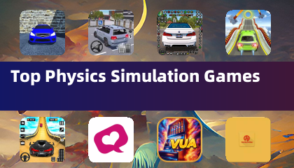 Top Physics Simulation Games
