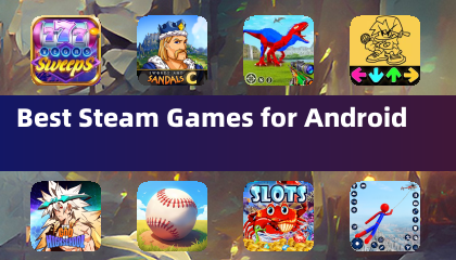Best Steam Games for Android