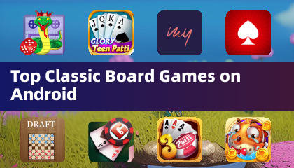 Melhores Jogos de Tabuleiro Clássicos no Android